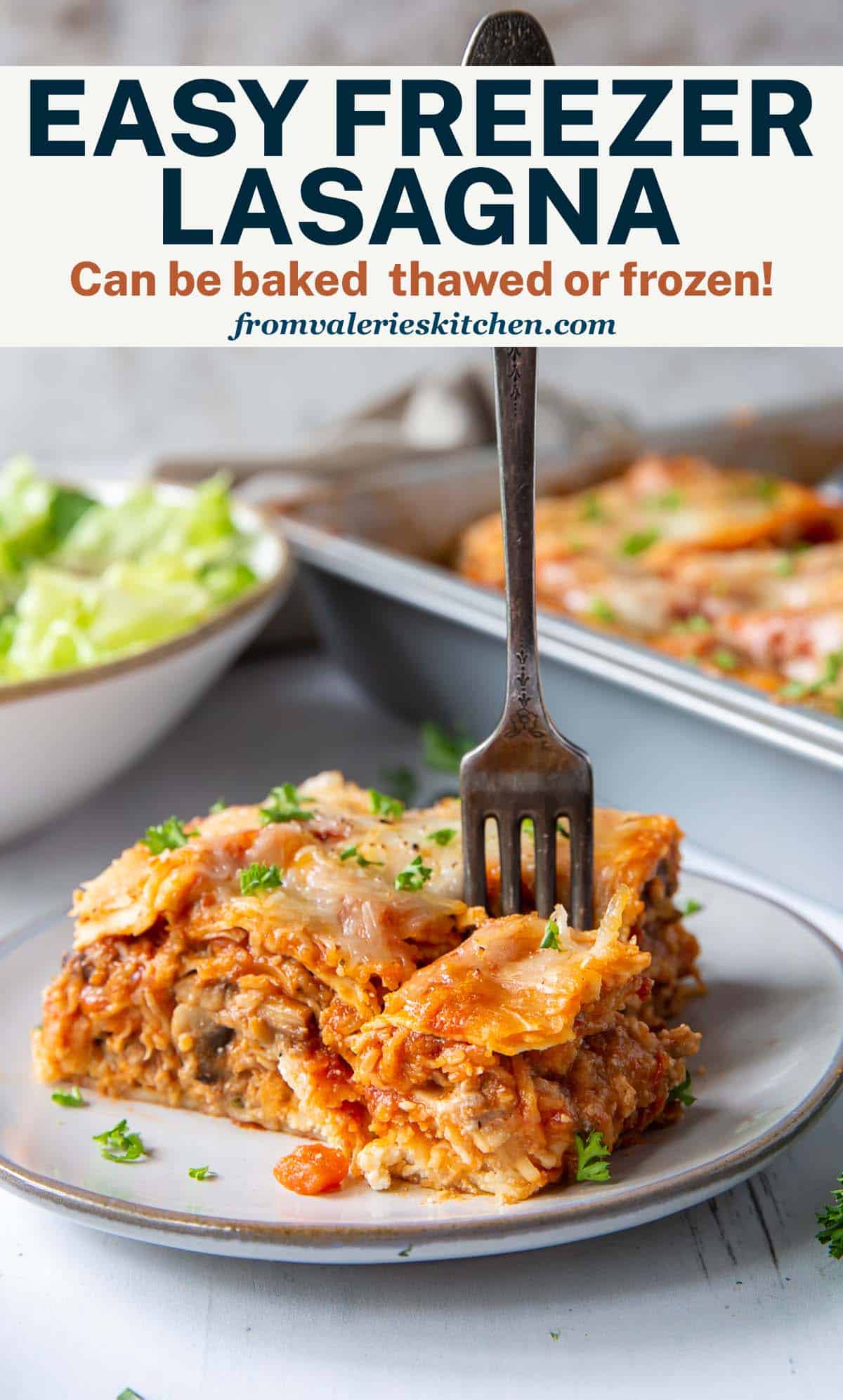 Freezer Lasagna Valerie's Kitchen