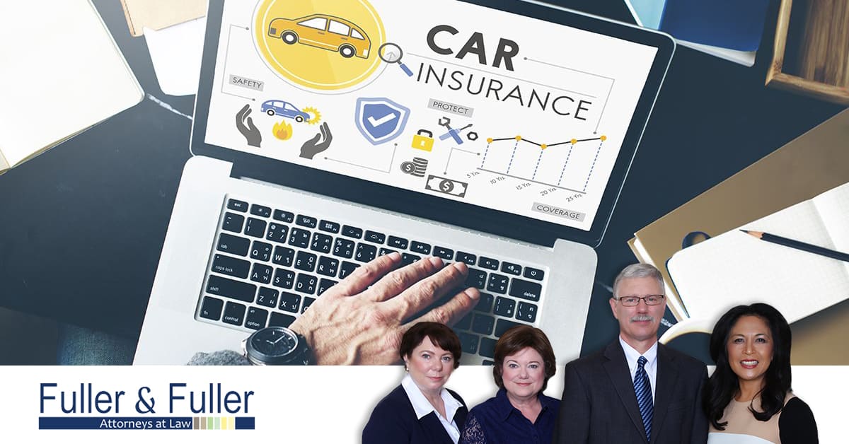 Consider the Cost of Insurance Fuller & Fuller Attorneys at Law