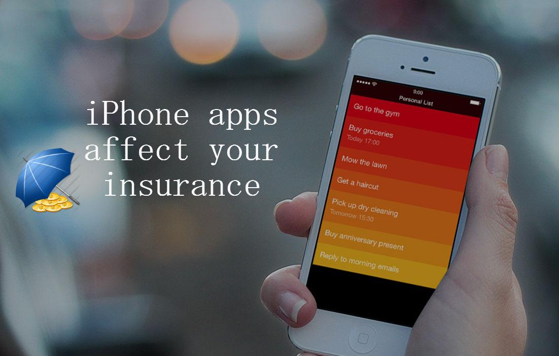 How can iPhone apps affect your insurance?