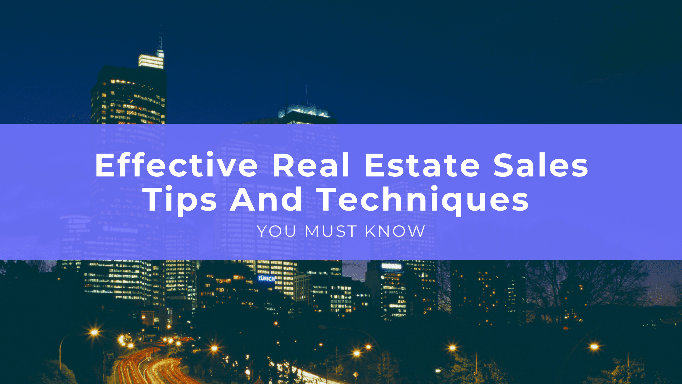 Effective Real Estate Sales Tips and Techniques You Must Know fullfeel