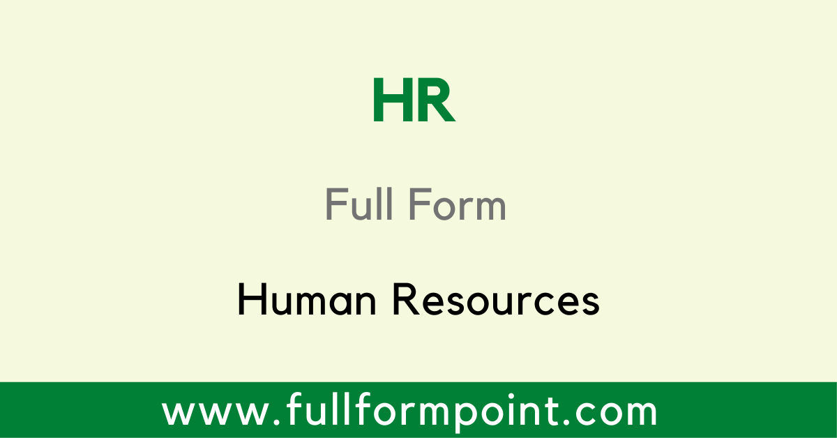 HR Full Form Human Resources