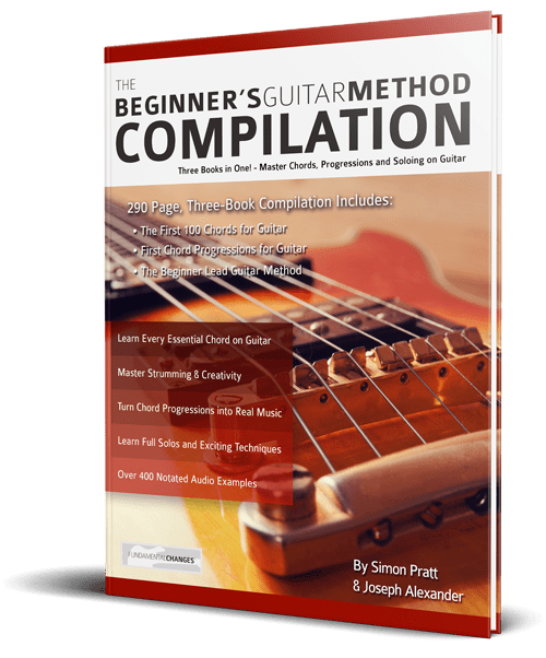 The Beginner's Guitar Method Compilation Fundamental Changes Music Book Publishing