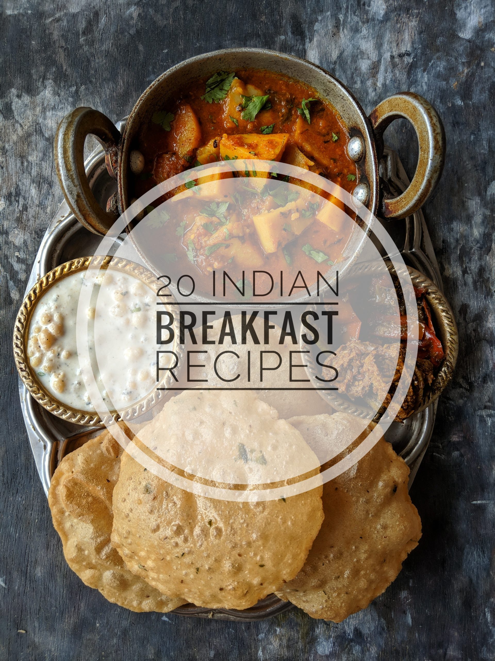 20 Best Indian Breakfast Recipes Fun FOOD Frolic