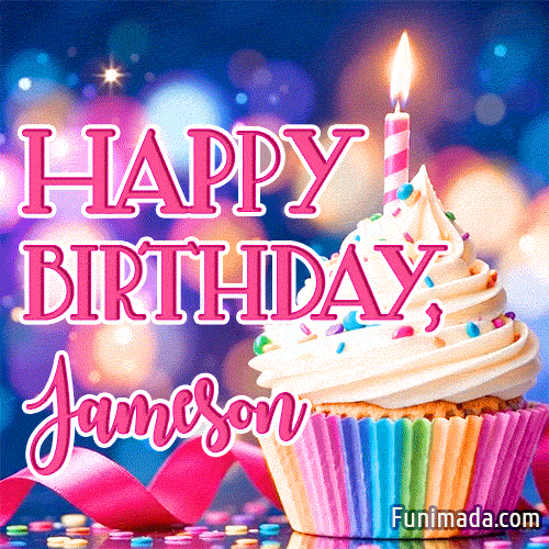 Happy Birthday Jameson Lovely Animated GIF — Download on