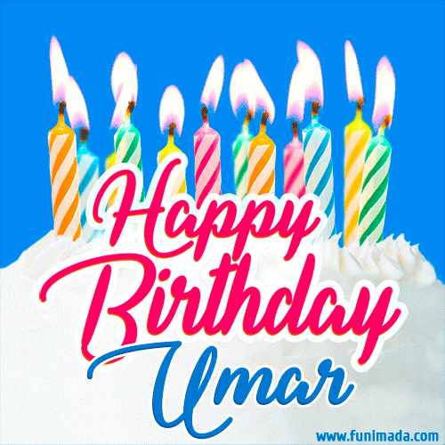 Happy Birthday GIF for Umar with Birthday Cake and Lit Candles