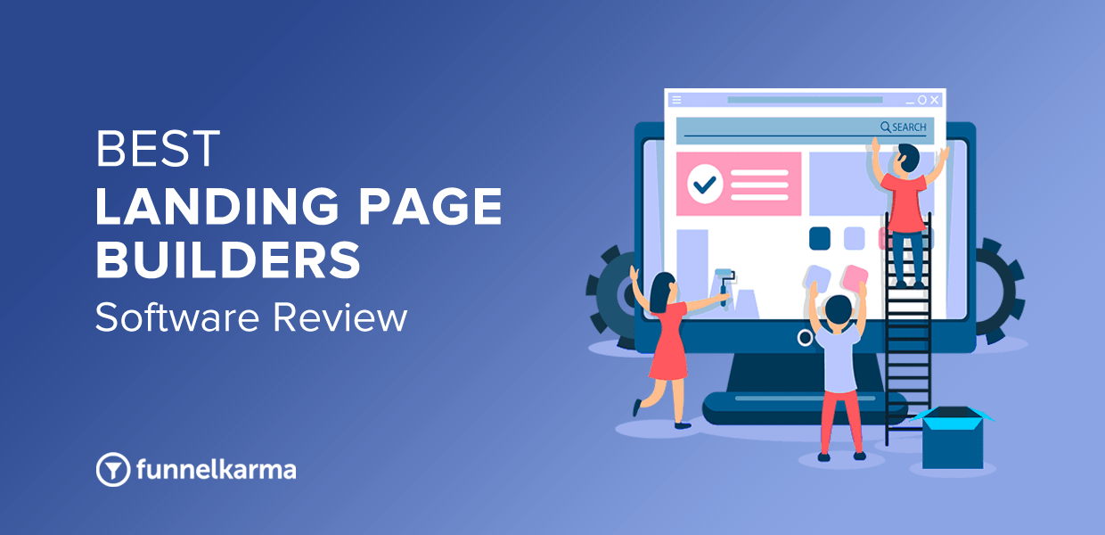 Best Landing Page Builder Software [2021] FunnelKarma