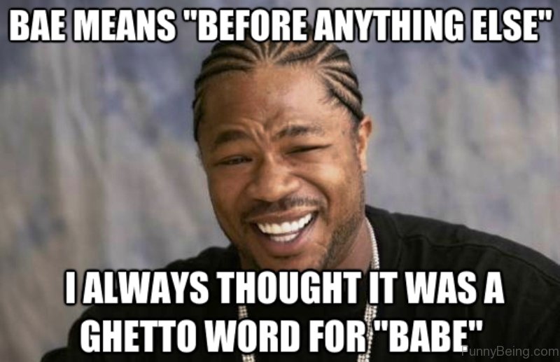 93 Bae Memes For You