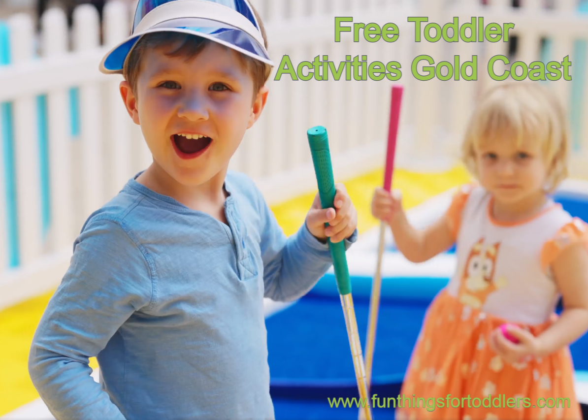 Free Toddler Activities Gold Coast – Fun Things For Toddlers