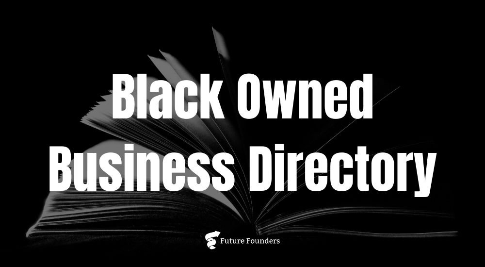 Black Owned Business Directory Future Founders