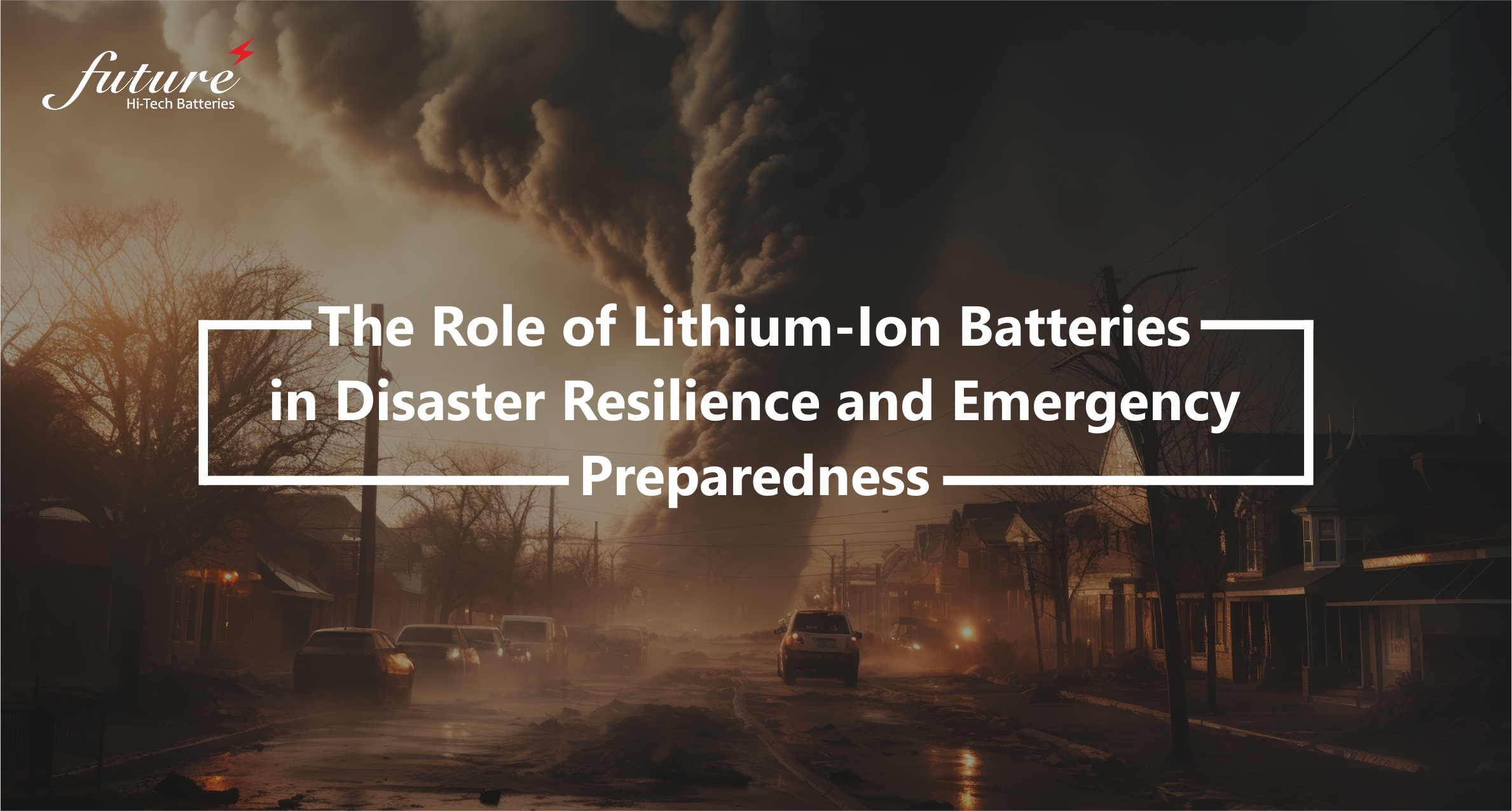 The Role of LithiumIon Batteries in Disaster Resilience