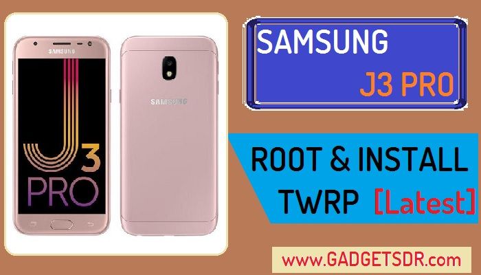 Root and Install TWRP Samsung Galaxy J3 Pro