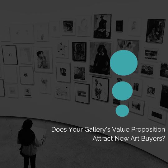 Marketing strategies that work for an art gallery business