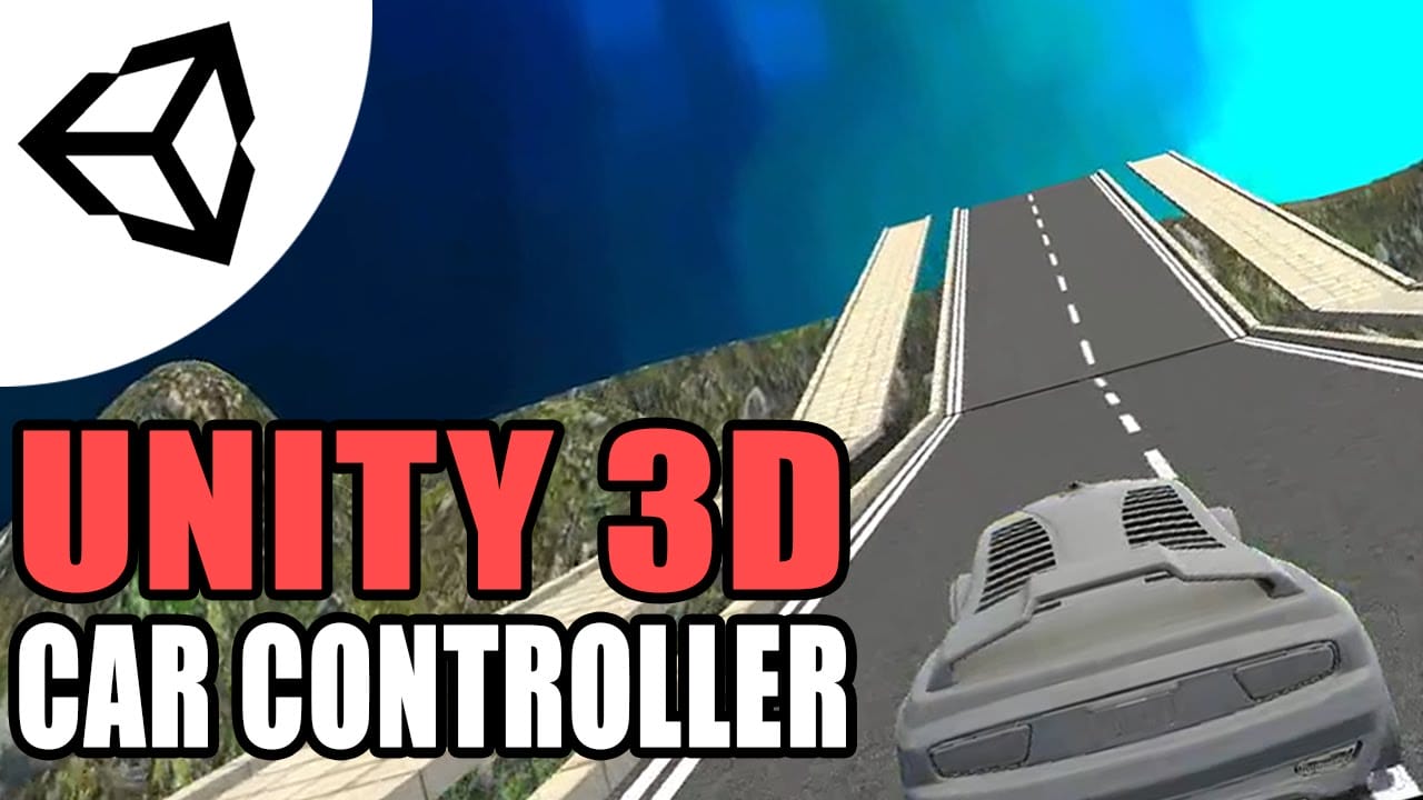 Unity 5 Car Controller [Tutorial][C] Unity 3d Game
