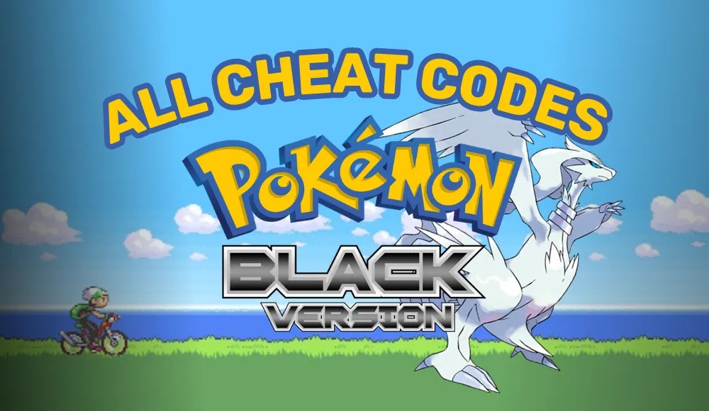 🔍All Cheat Codes | Pokemon Black ✓