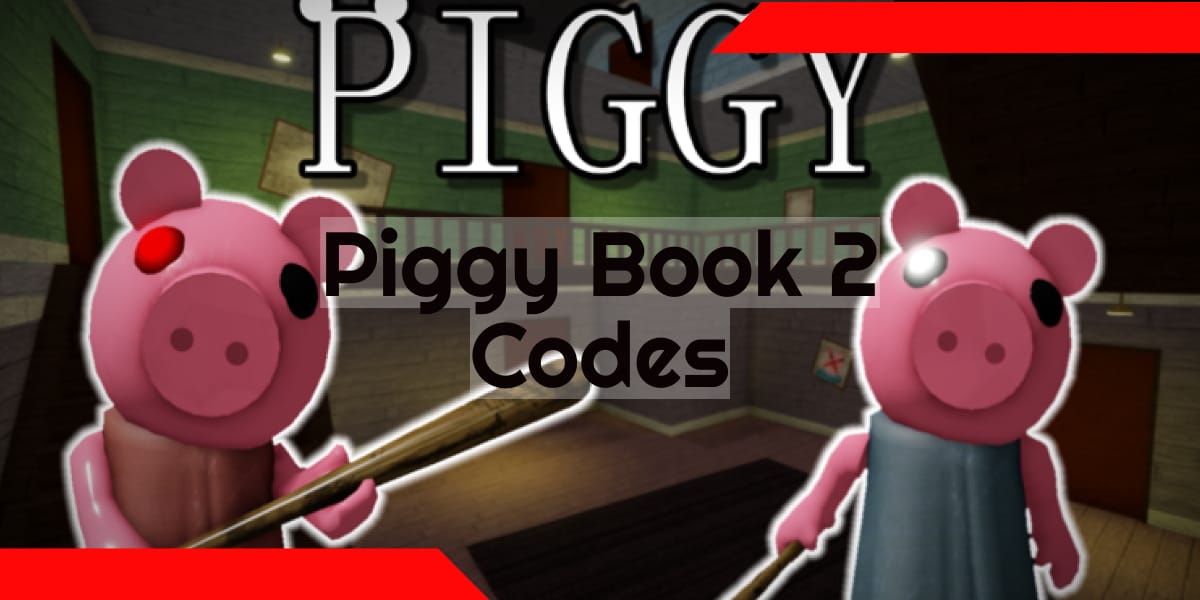 Piggy Book 2 Codes (August 2022) Free Piggy Tokens GameGrinds
