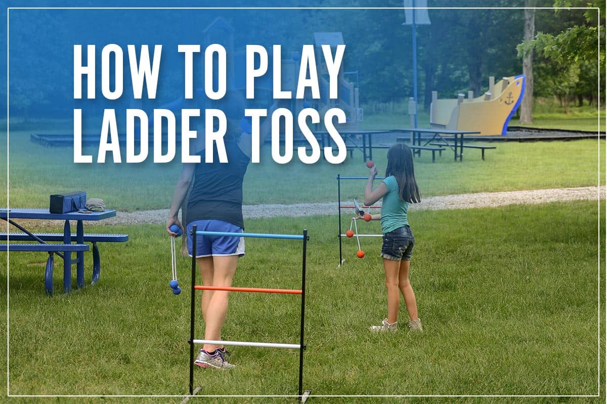 How To Play Ladder Toss Official Game Rules & Scoring System For 2023