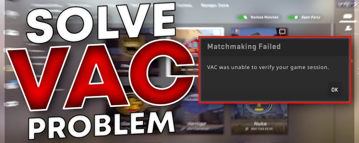 CSGO VAC was Unable To Verify Your Game FIX Gamerz Gateway