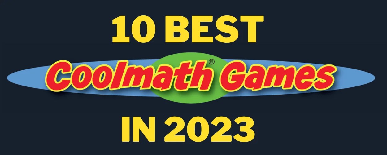 10 Best Cool Math Games in 2023 Gamerz Gateway Gamerz Gateway