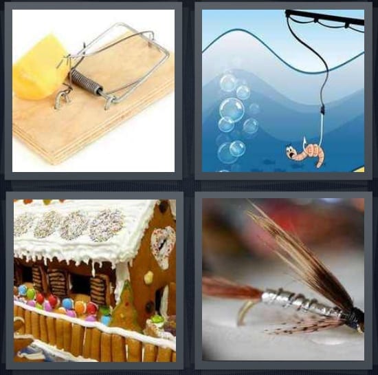 4 Pics 1 Word Answer for Mousetrap, Fishing hook, Gingerbread house, Tackle