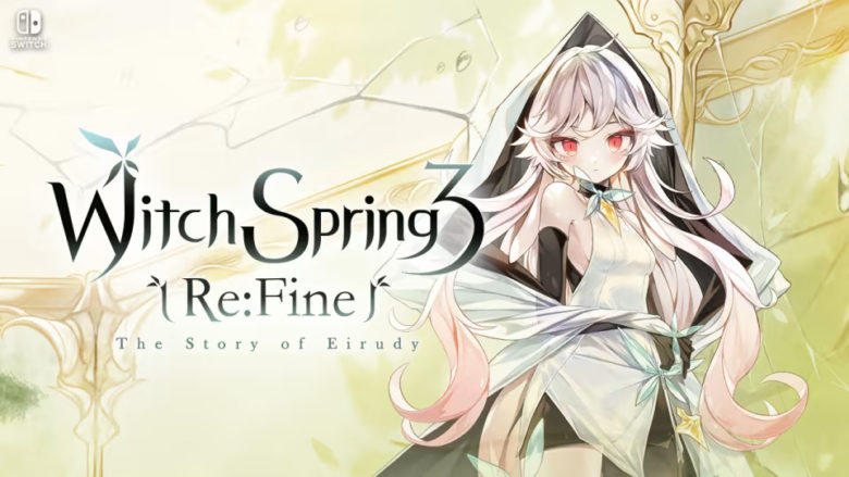 Witchspring3 [Re:fine] Switch Review – Gamespace.com