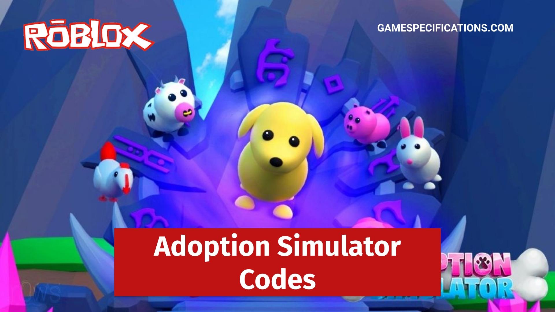 Roblox Adoption Simulator Codes [March 2024] Game Specifications