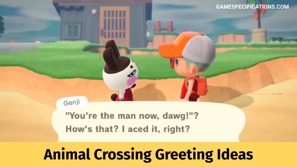 186 Animal Crossing Greeting Ideas [2023] Game Specifications