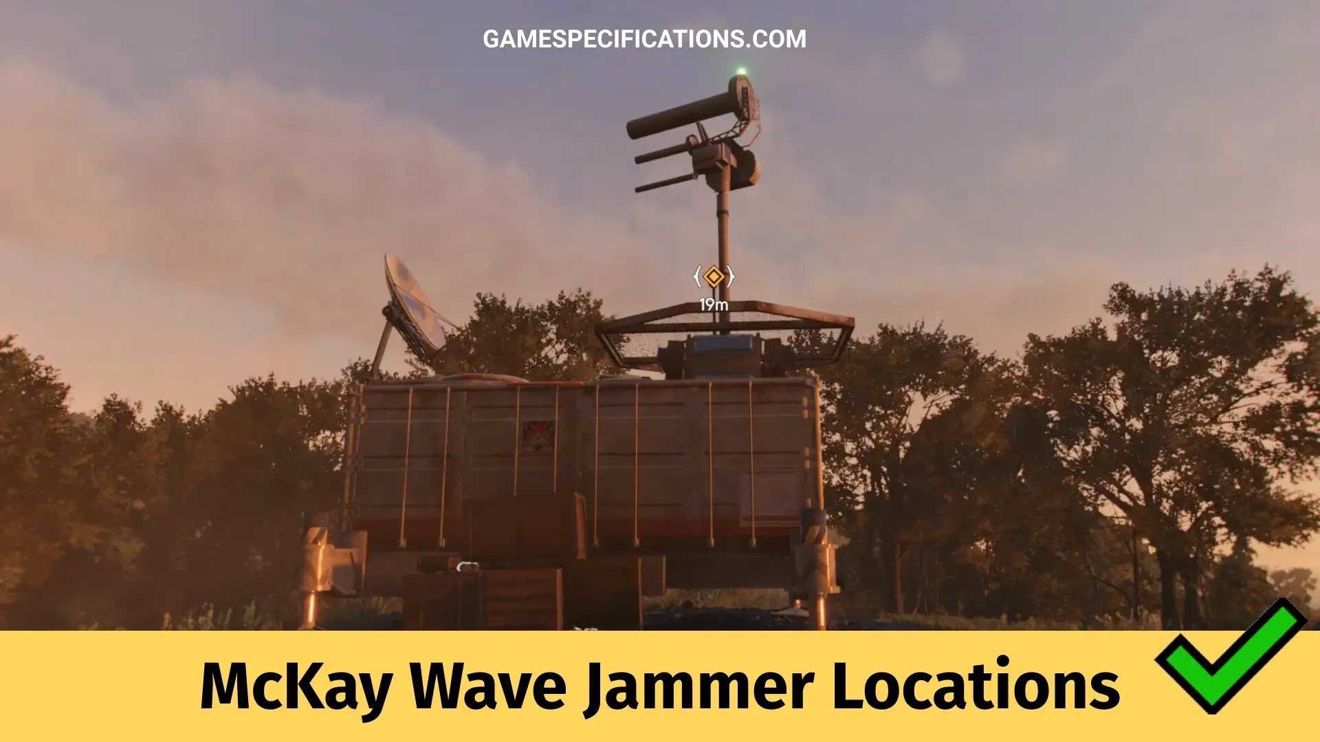 Far Cry 6 McKay Wave Jammer Locations Game Specifications