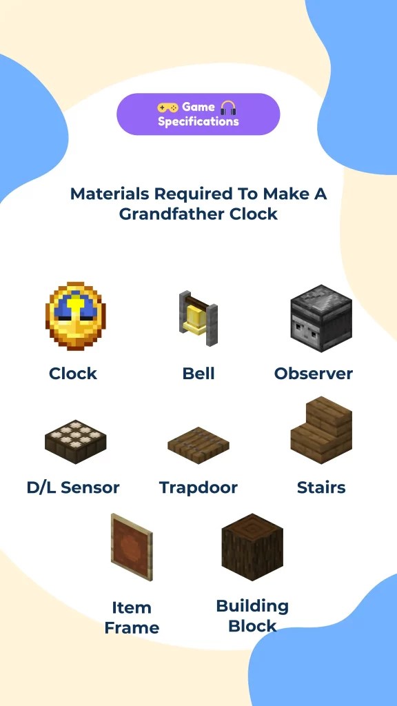 How To Make A Grandfather Clock In Minecraft Game Specifications