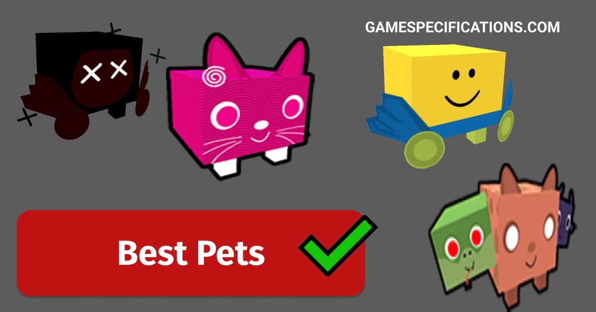 10 Best Pets In Pet Simulator X Everyone Should Have Game Specifications