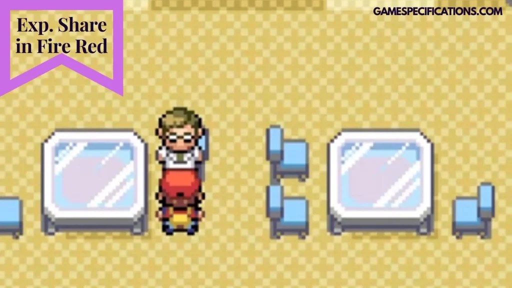 Exp. Share In Fire Red How Does It Work? Game Specifications