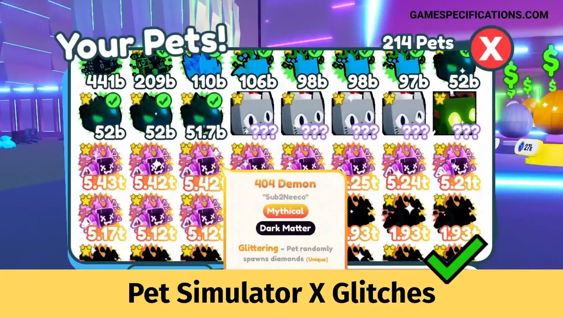 5 Pet Simulator X Glitches That You Don't Know Game