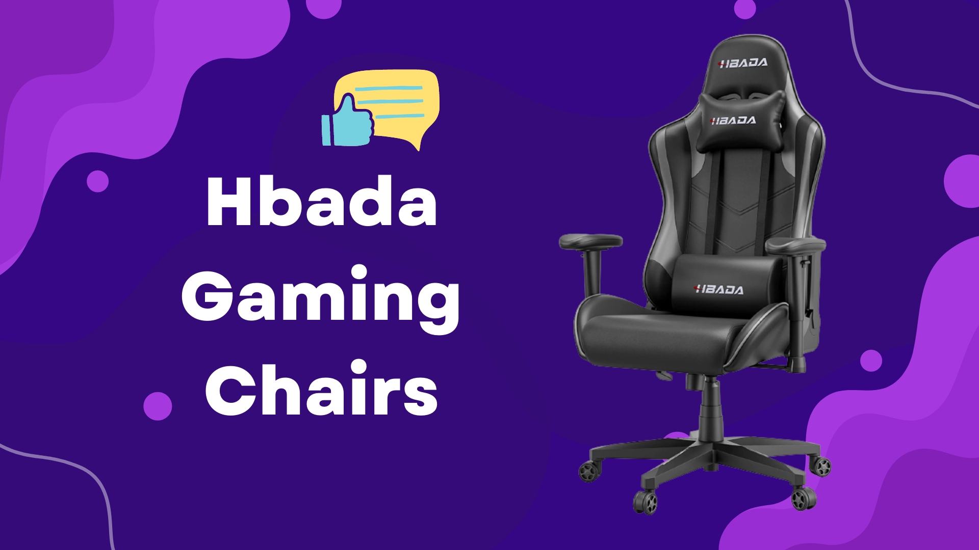 Hbada Gaming Chairs Review Best Ergonomic Design? Game Specifications