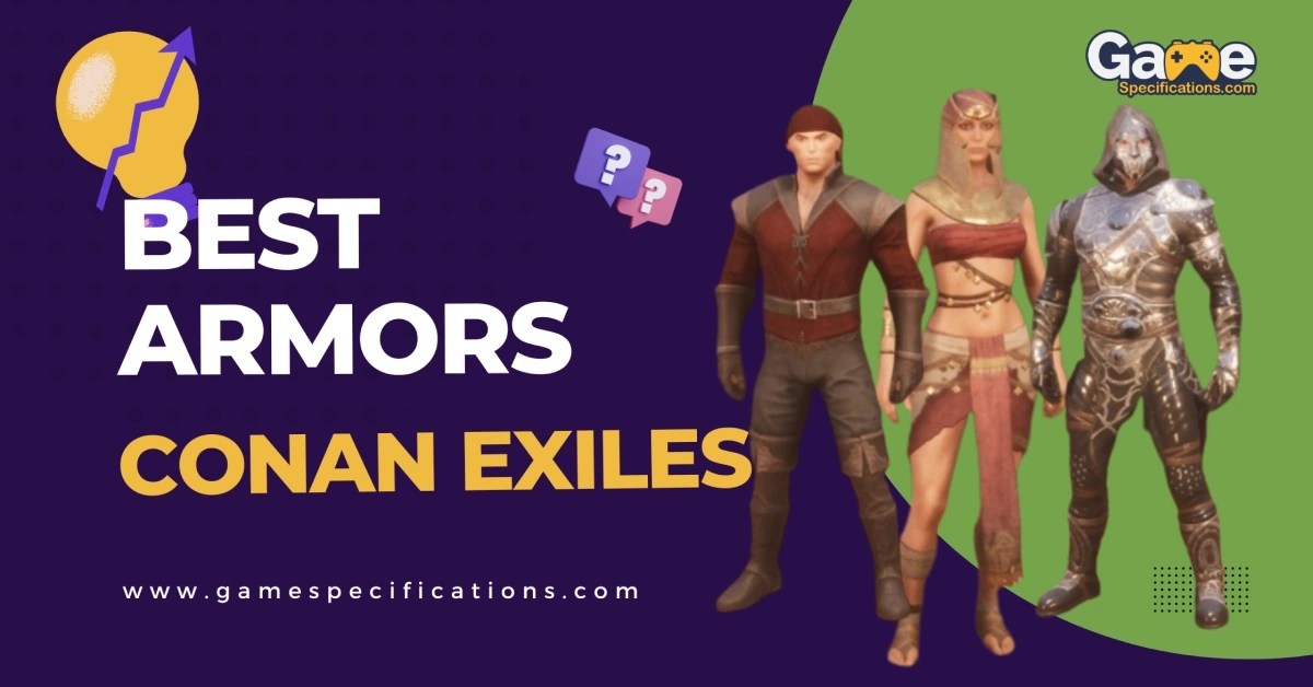 11 Conan Exiles Best Armors Every Player Should Know Game Specifications