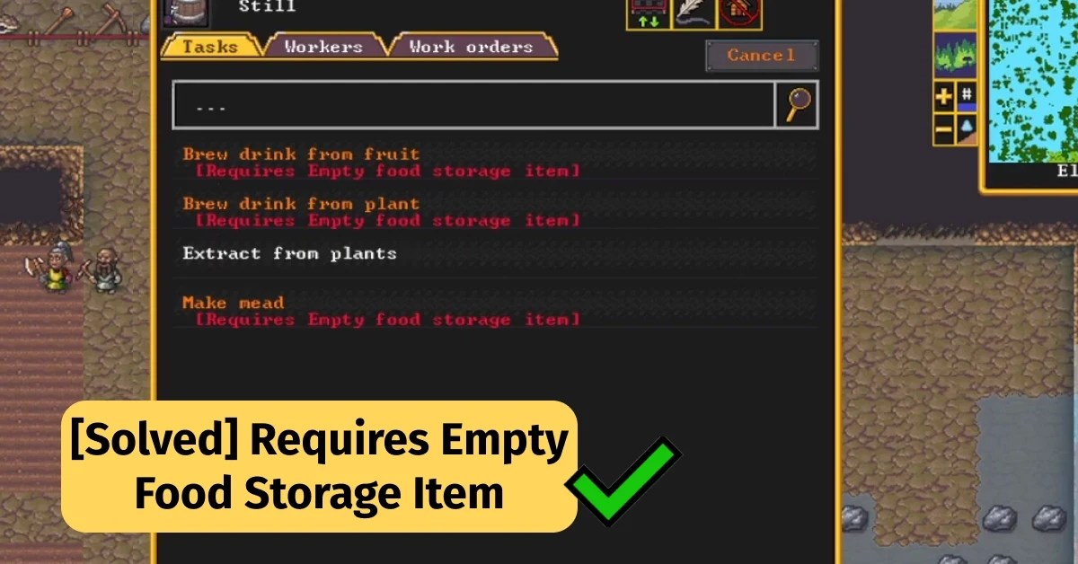 How To Fix The ‘Requires Empty Food Storage Item’ Issue In Dwarf