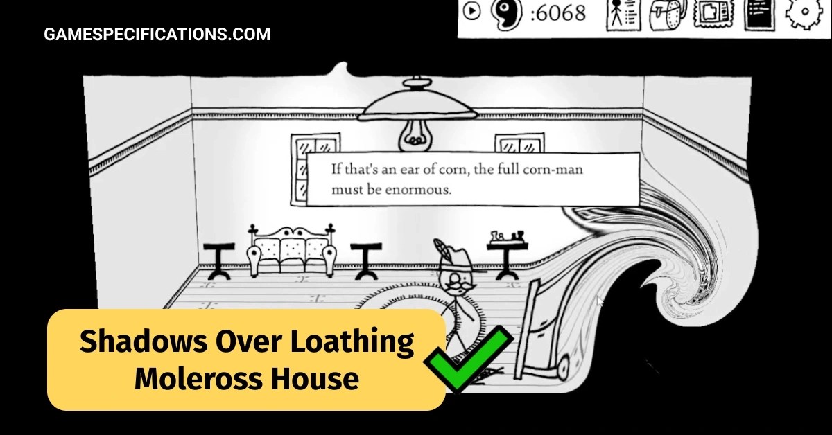 Shadows Over Loathing Moleross House Walkthrough A Haunting Abode Of