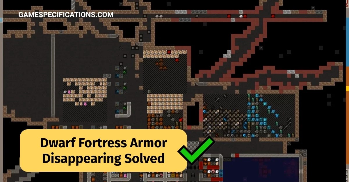Dwarf Fortress Armor Disappearing The Mystery Of Vanishing Defenses