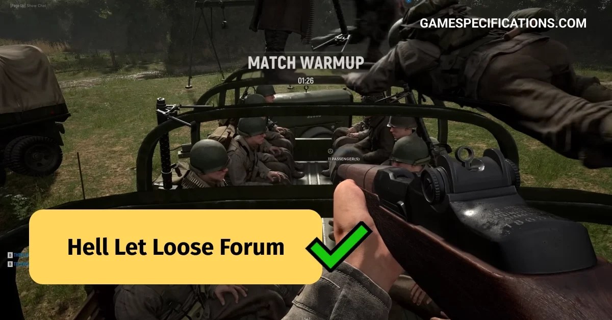 Hell Let Loose Forum Join The Communities To Engage! Game Specifications