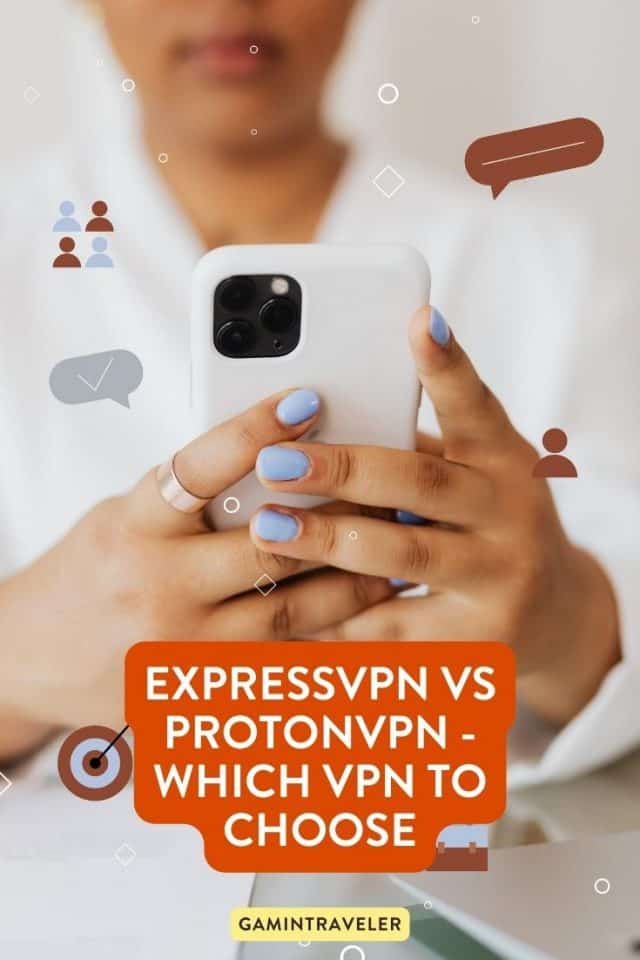 ExpressVPN vs ProtonVPN Which VPN to Choose Gamintraveler