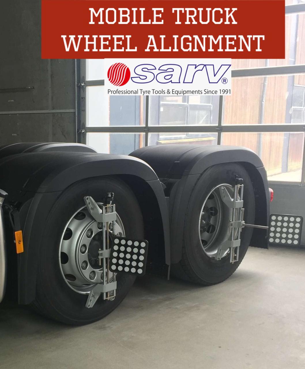 Now do Mobile Truck Wheel Alignment SARV Garage Equipments