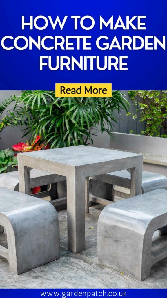 How To Make Concrete Garden Furniture for Cheap Garden Patch