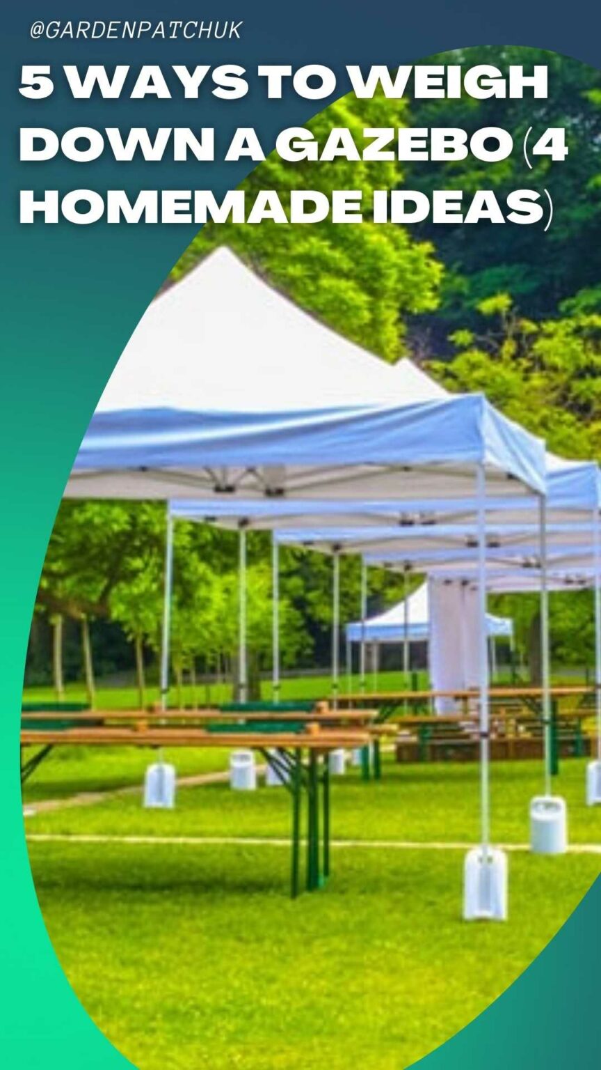 5 Ways to Weigh Down a Gazebo (4 Homemade Ideas)