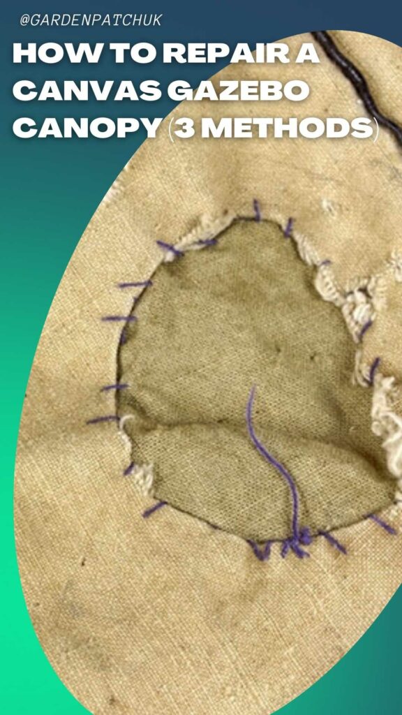 How to Repair A Canvas Gazebo Canopy (3 Methods) Garden Patch