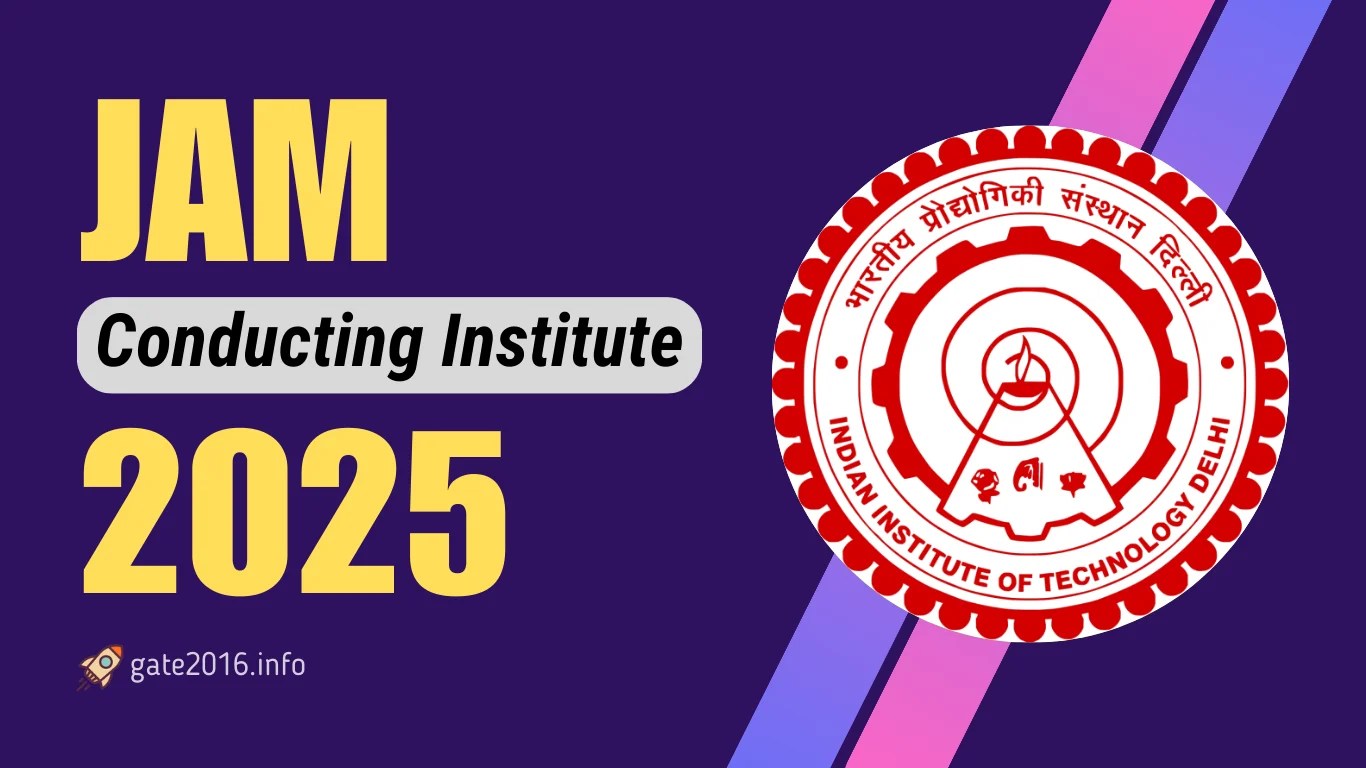 Who will Conduct IIT JAM 2025? Check List Here!