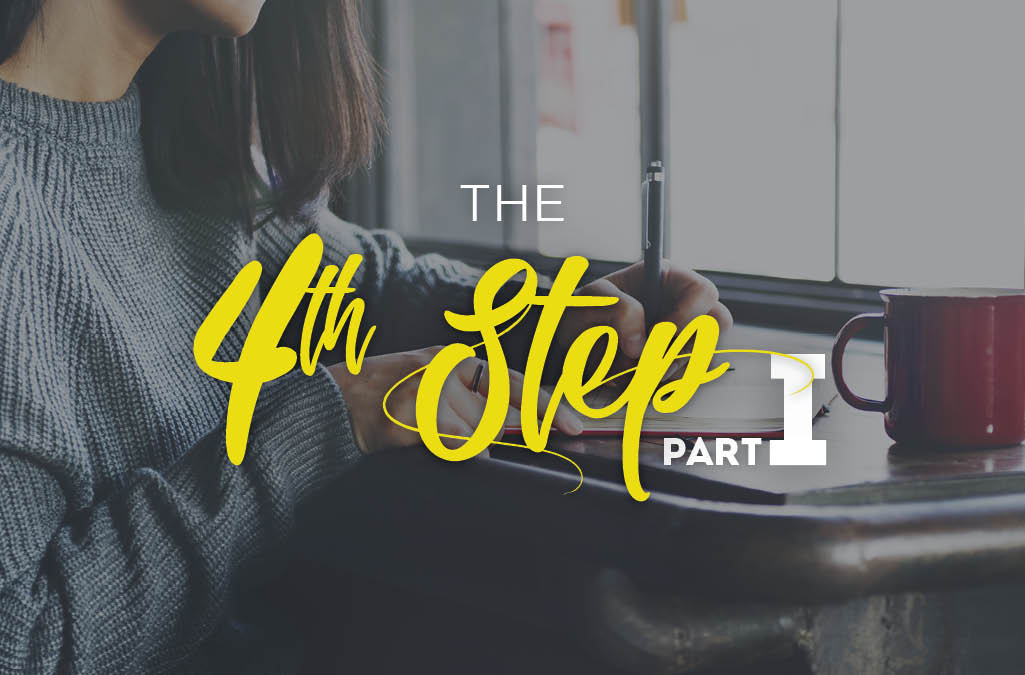 Learn About the 4th Step Part 1 GateHouse Sober Community