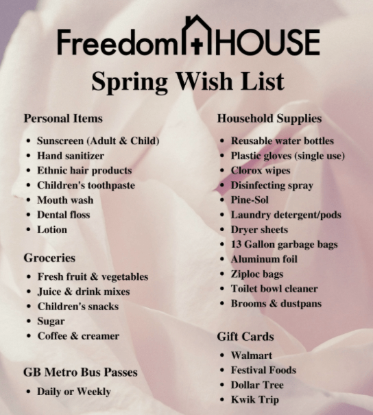 Freedom House Publishes Spring Wish List Green Bay News Network