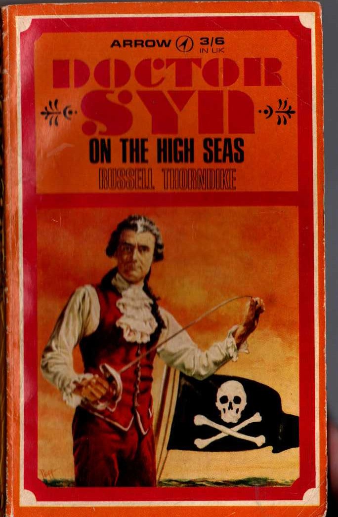 Russell Thorndike DOCTOR SYN ON THE HIGH SEAS book cover scans