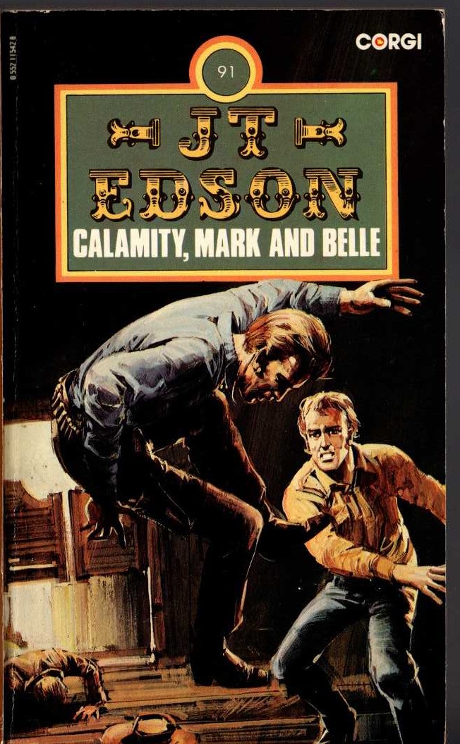 J.T. Edson CALAMITY, MARK AND BELLE book cover scans
