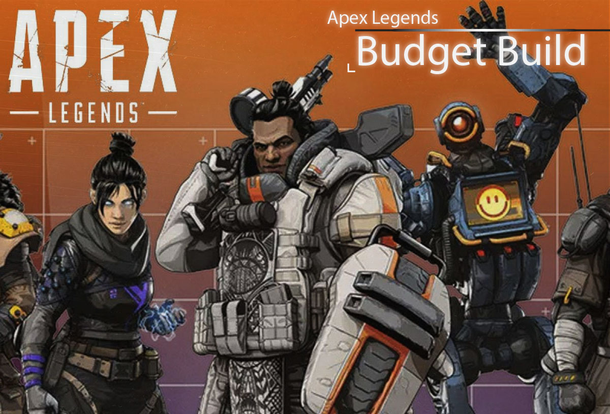 ﻿Apex Legends Budget PC Build Geek Zero 👓