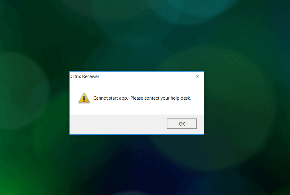 Citrix Reciever Cannot start app. Please contact your helpdesk