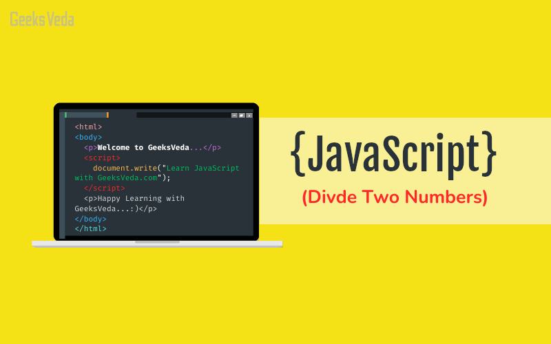 How to Divide Two Numbers with JavaScript